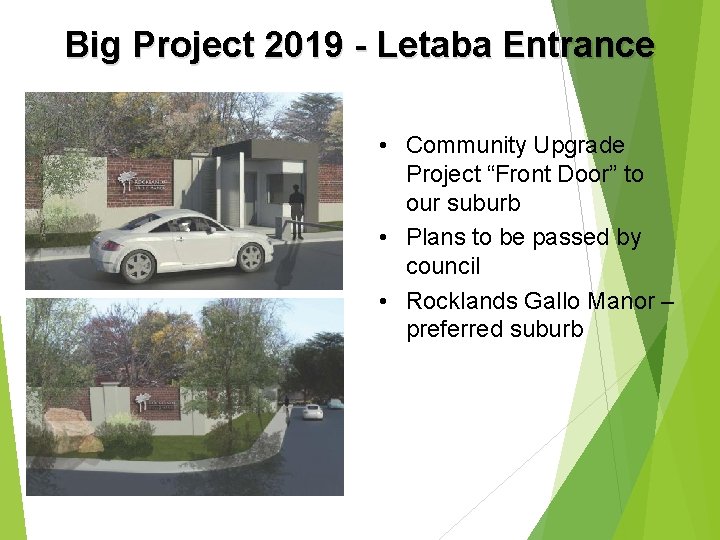 Big Project 2019 - Letaba Entrance • Community Upgrade Project “Front Door” to our