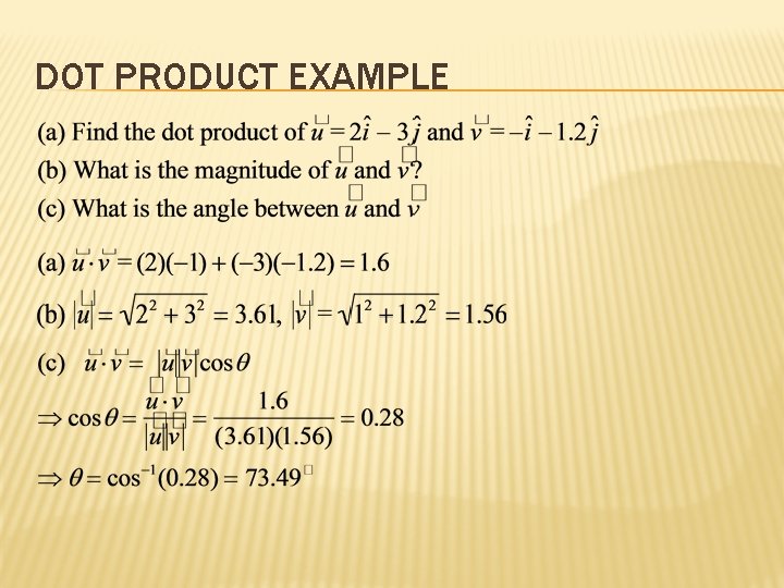 DOT PRODUCT EXAMPLE 