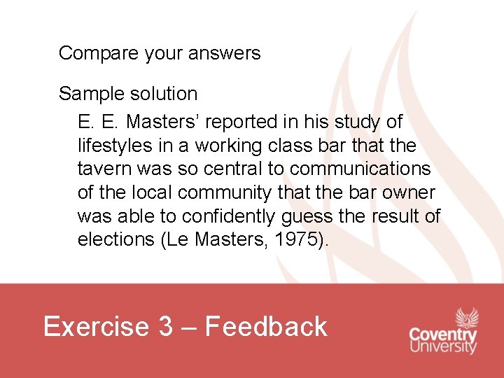 Compare your answers Sample solution E. E. Masters’ reported in his study of lifestyles Compare your answers Sample solution E. E. Masters’ reported in his study of lifestyles