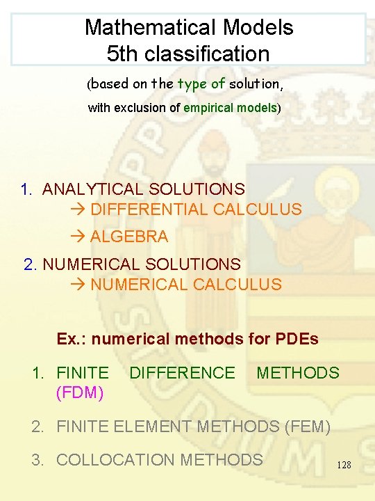 Mathematical Models 5 th classification (based on the type of solution, with exclusion of Mathematical Models 5 th classification (based on the type of solution, with exclusion of