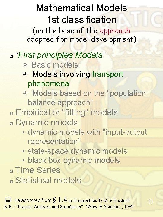 Mathematical Models 1 st classification (on the base of the approach adopted for model Mathematical Models 1 st classification (on the base of the approach adopted for model