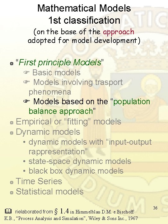 Mathematical Models 1 st classification (on the base of the approach adopted for model Mathematical Models 1 st classification (on the base of the approach adopted for model