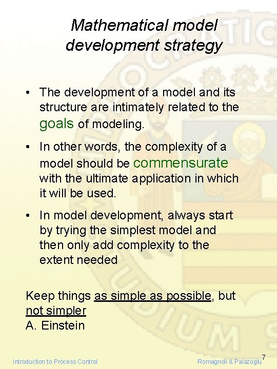 Mathematical model development strategy • The development of a model and its structure are Mathematical model development strategy • The development of a model and its structure are
