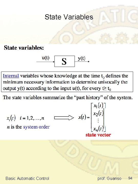 State Variables Basic Automatic Control prof. Guariso 94 State Variables Basic Automatic Control prof. Guariso 94