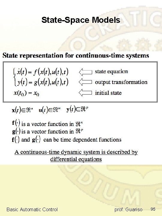 State-Space Models Basic Automatic Control prof. Guariso 95 State-Space Models Basic Automatic Control prof. Guariso 95