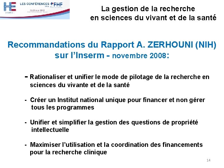 La gestion de la recherche en sciences du vivant et de la santé Recommandations