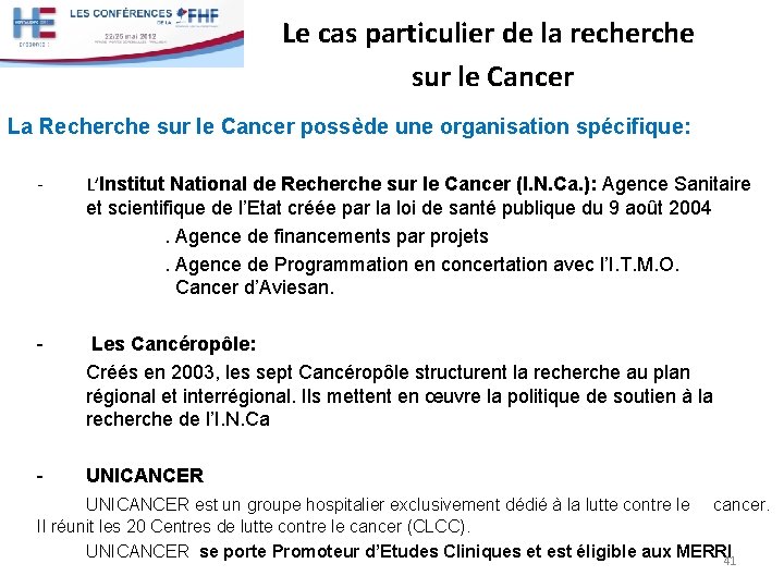 Le cas particulier de la recherche sur le Cancer La Recherche sur le Cancer Le cas particulier de la recherche sur le Cancer La Recherche sur le Cancer