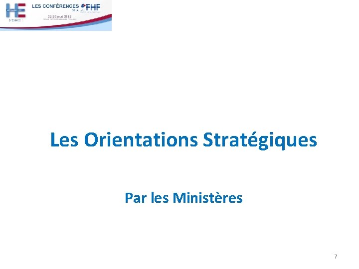 Les Orientations Stratégiques Par les Ministères 7 