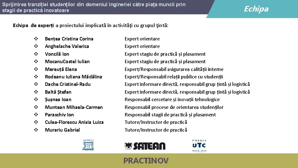 Sprijinirea tranziției studenților din domeniul ingineriei către piața muncii prin stagii de practică inovatoare