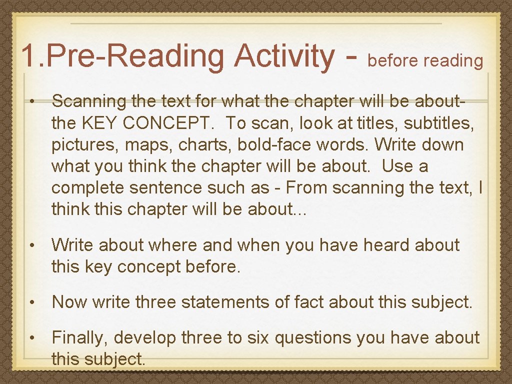 1. Pre-Reading Activity - before reading • Scanning the text for what the chapter 1. Pre-Reading Activity - before reading • Scanning the text for what the chapter