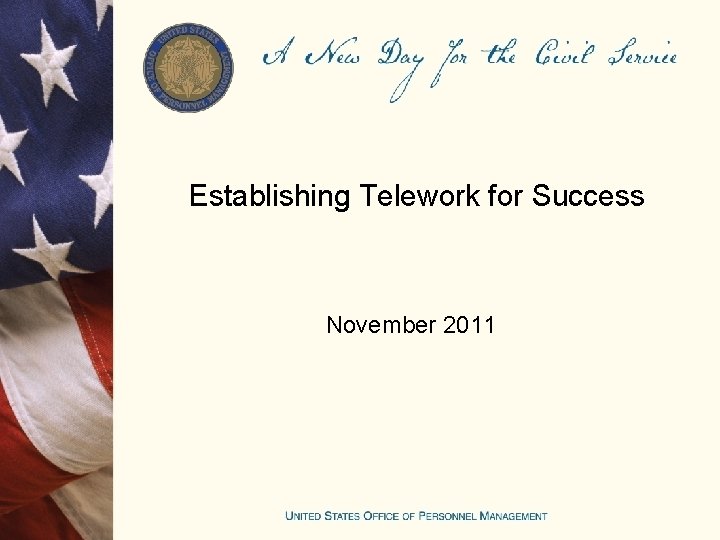 Establishing Telework for Success November 2011 