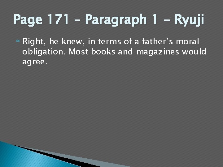 Page 171 – Paragraph 1 - Ryuji Right, he knew, in terms of a