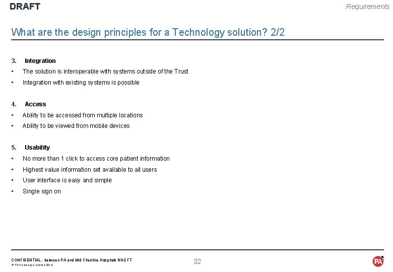 DRAFT Requirements What are the design principles for a Technology solution? 2/2 3. Integration