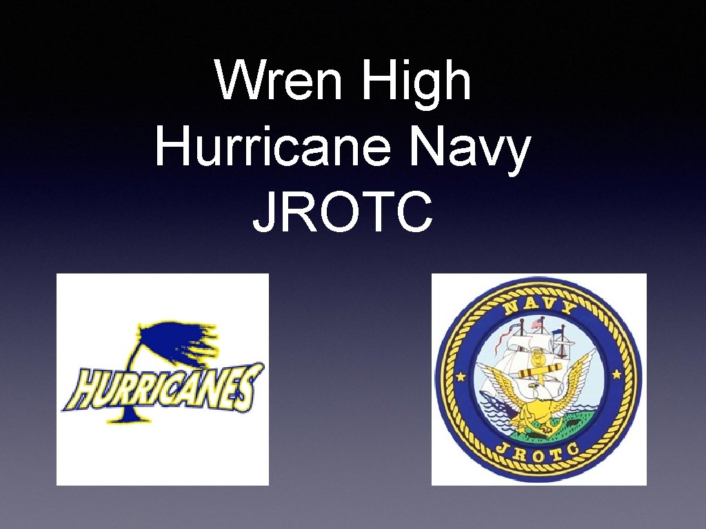 Wren High Hurricane Navy JROTC 