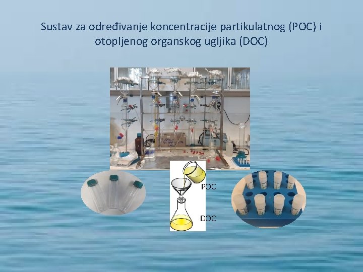 Sustav za određivanje koncentracije partikulatnog (POC) i otopljenog organskog ugljika (DOC) POC DOC 