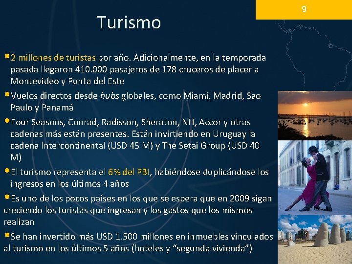 Turismo • 2 millones de turistas por año. Adicionalmente, en la temporada pasada llegaron Turismo • 2 millones de turistas por año. Adicionalmente, en la temporada pasada llegaron