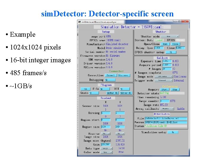 sim. Detector: Detector-specific screen • Example • 1024 x 1024 pixels • 16 -bit
