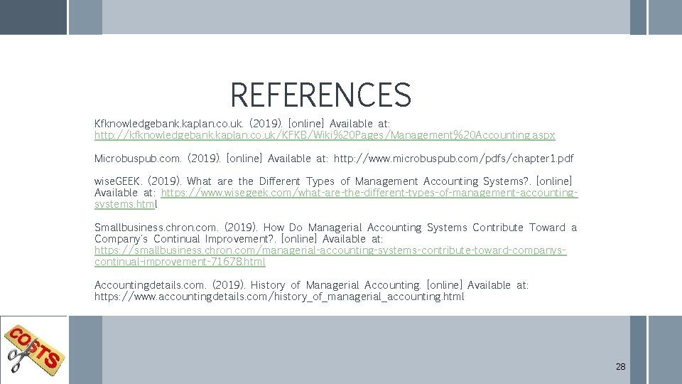 REFERENCES Kfknowledgebank. kaplan. co. uk. (2019). [online] Available at: http: //kfknowledgebank. kaplan. co. uk/KFKB/Wiki%20