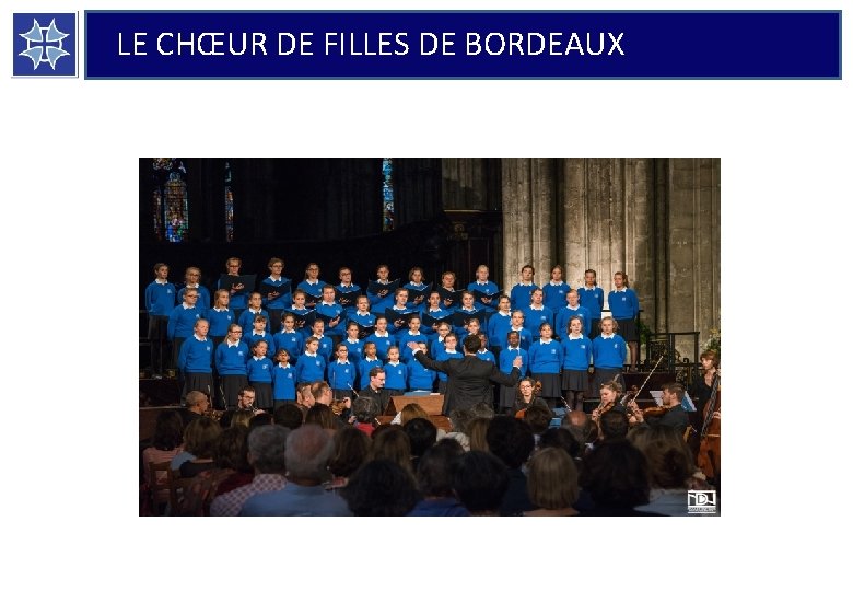 LE CHŒUR DE FILLES DE BORDEAUX 