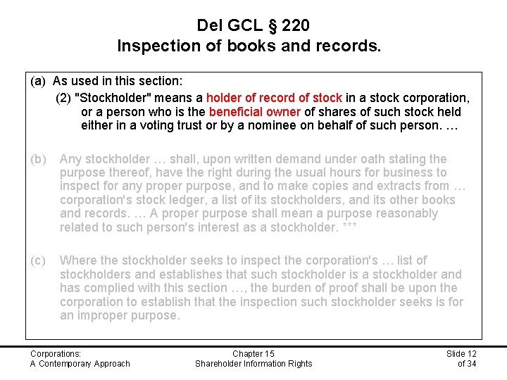 Del GCL § 220 Inspection of books and records. (a) As used in this