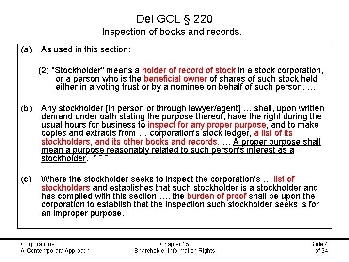 Del GCL § 220 Inspection of books and records. (a) As used in this