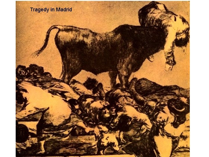 Tragedy in“Tragedy Madrid in the Madrid Arena and the death of Alcade di Torrejon”