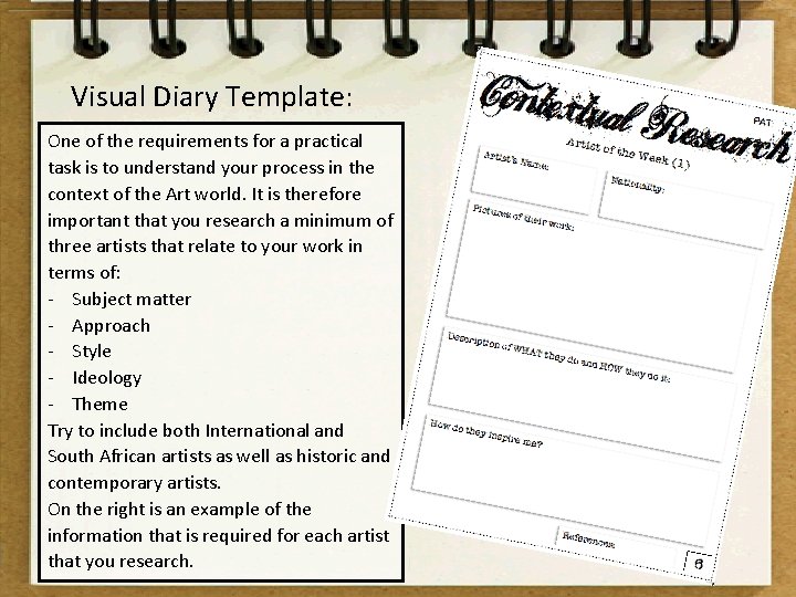 Visual Diary Template: One of the requirements for a practical task is to understand