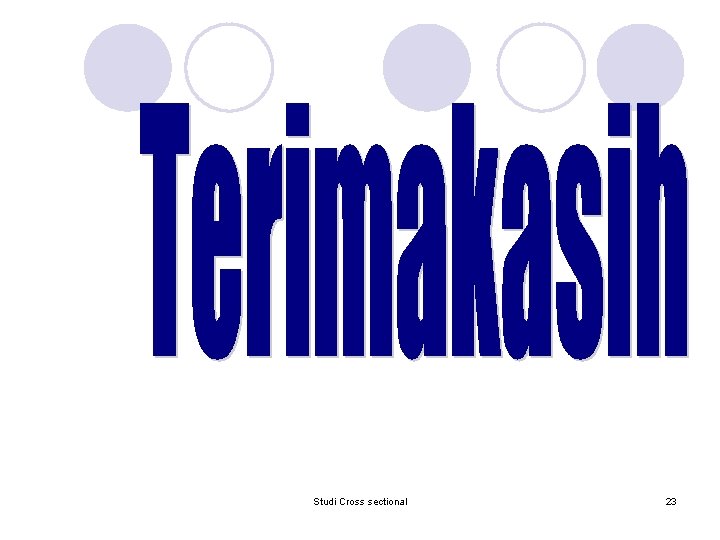 Studi Cross sectional 23 