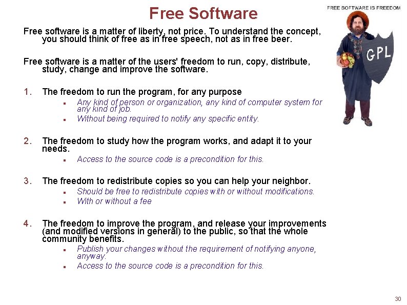 Free Software Free software is a matter of liberty, not price. To understand the