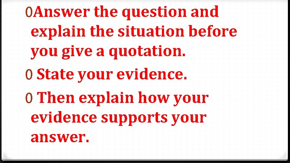 0 Answer the question and explain the situation before you give a quotation. 0 0 Answer the question and explain the situation before you give a quotation. 0