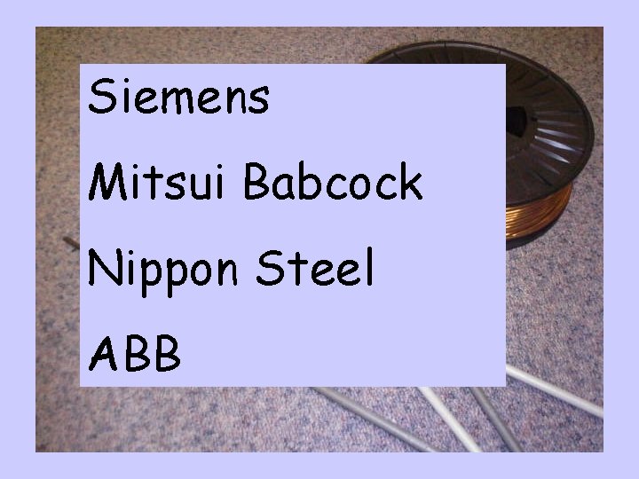 Siemens Mitsui Babcock Nippon Steel ABB 