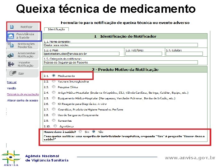 Queixa técnica de medicamento 