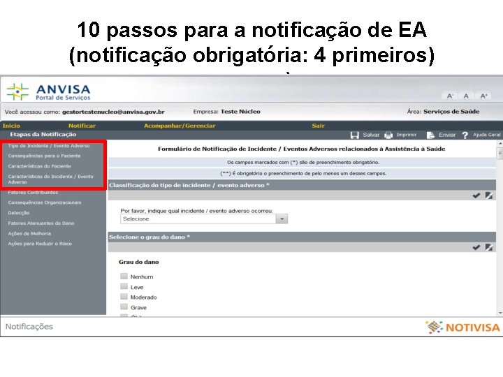 10 passos para a notificação de EA (notificação obrigatória: 4 primeiros) passos) 