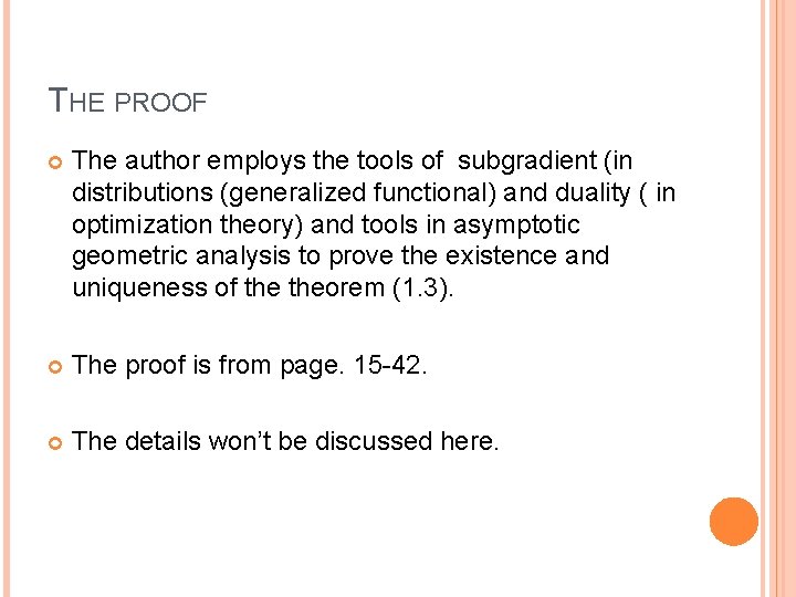 THE PROOF The author employs the tools of subgradient (in distributions (generalized functional) and