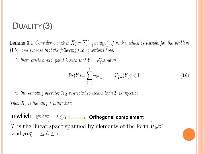 DUALITY(3) in which Orthogonal complement 
