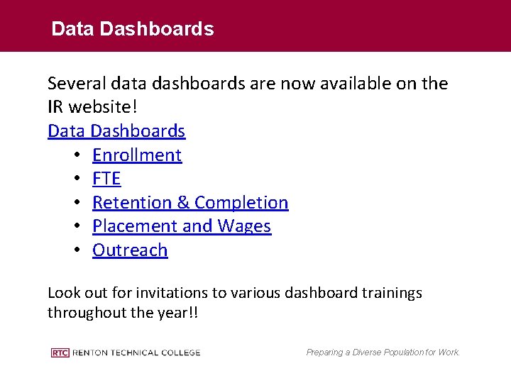 Data Dashboards Several data dashboards are now available on the IR website! Data Dashboards