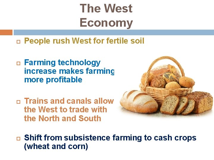 The West Economy People rush West for fertile soil Farming technology increase makes farming