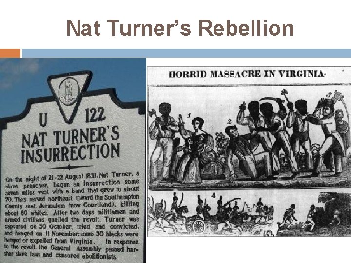 Nat Turner’s Rebellion 