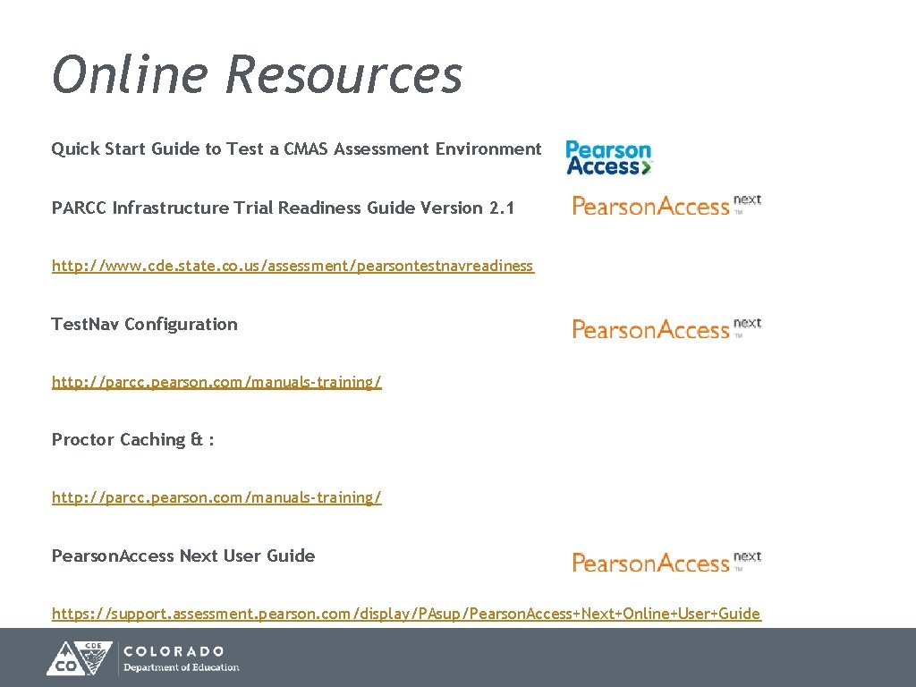 Online Resources Quick Start Guide to Test a CMAS Assessment Environment PARCC Infrastructure Trial