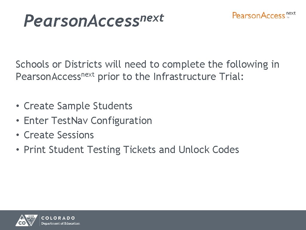 next Pearson. Access Setup Schools or Districts will need to complete the following in