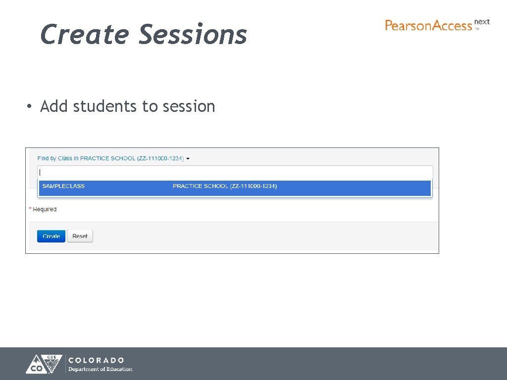 Create Sessions • Add students to session 73 