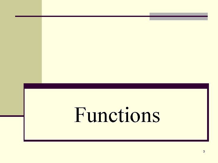 Functions 3 