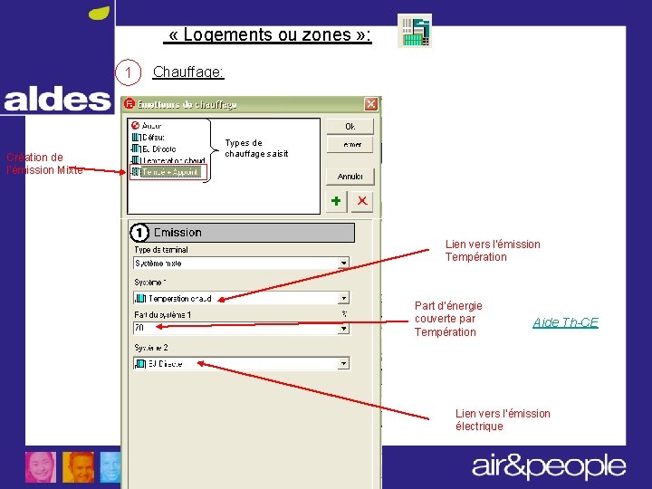  « Logements ou zones » : 1 Création de l’émission Mixte Chauffage: Types