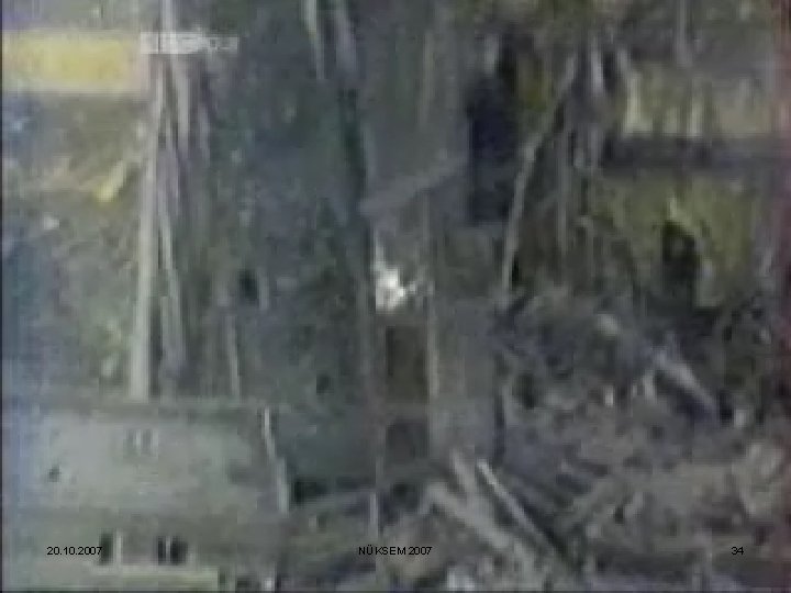 TMMOB Çevre Mühendisleri Odası 20. 10. 2007 NÜKSEM 2007 34 