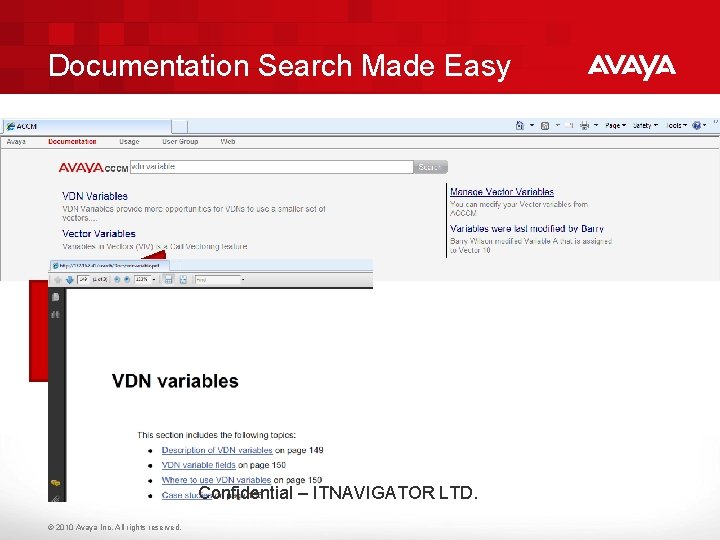 Documentation Search Made Easy Get access directly to the part of the document that