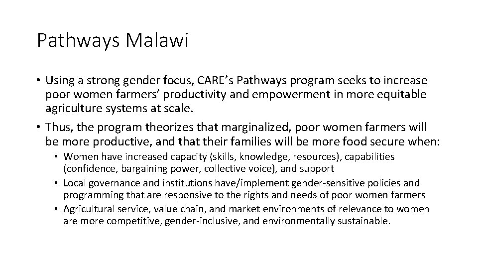Pathways Malawi • Using a strong gender focus, CARE’s Pathways program seeks to increase