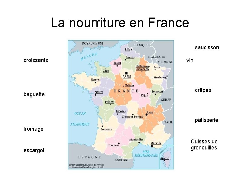 La nourriture en France saucisson croissants baguette vin crêpes pâtisserie fromage escargot Cuisses de