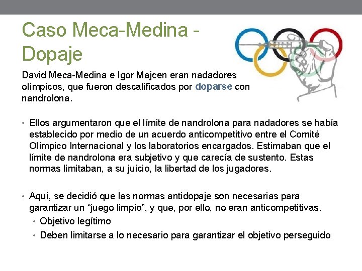 Caso Meca-Medina - Dopaje David Meca-Medina e Igor Majcen eran nadadores olímpicos, que fueron