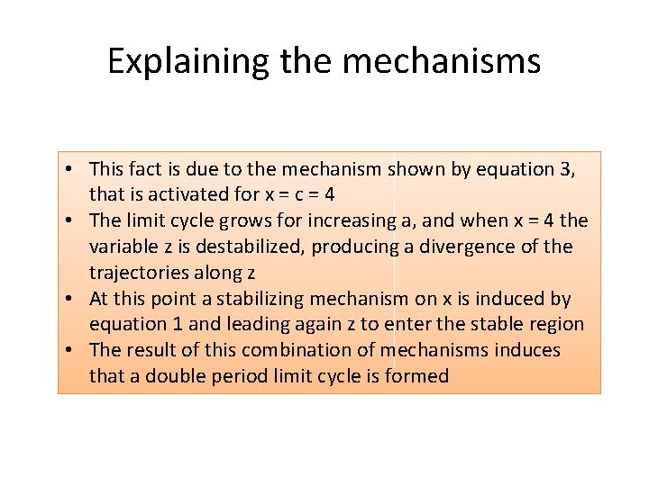 Explaining the mechanisms • This fact is due to the mechanism shown by equation Explaining the mechanisms • This fact is due to the mechanism shown by equation