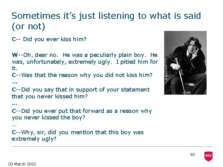Sometimes it’s just listening to what is said (or not) C-- Did you ever Sometimes it’s just listening to what is said (or not) C-- Did you ever